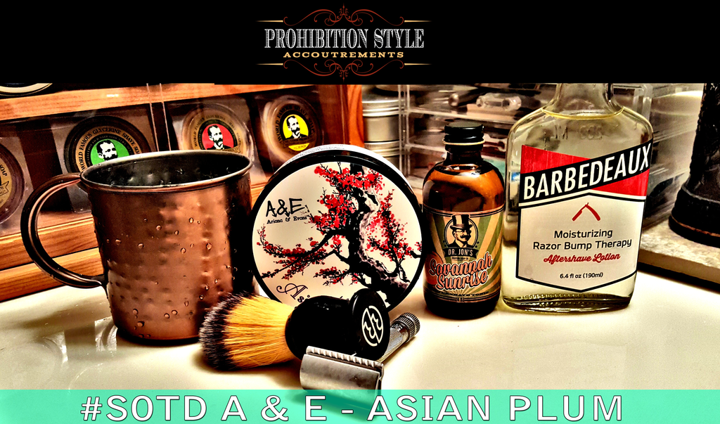 Prohibition Style Shaves Review of A & E Asian Plum